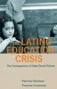 The Latino Education Crisis Cover