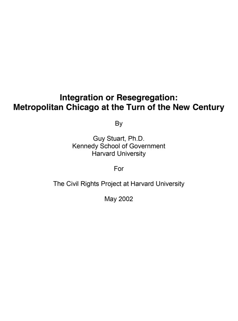 Integration or Resegregation: Metropolitan Chicago at the Turn of the New Century