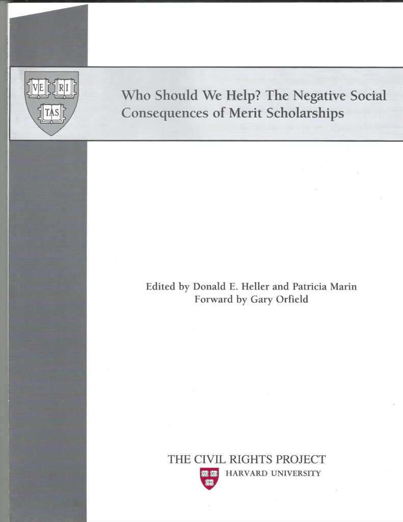 Who Should We Help? The Negative Social Consequences of Merit Scholarships