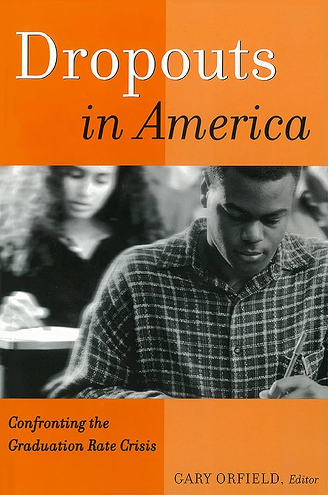Dropouts in America: Confronting the Graduation Rate Crisis