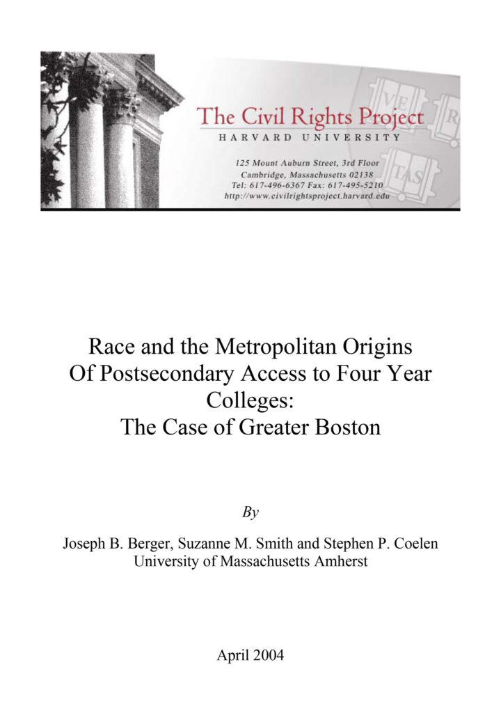 Race and the Metropolitan Origins Of Postsecondary Access to Four Year Colleges: The Case of Greater Boston
