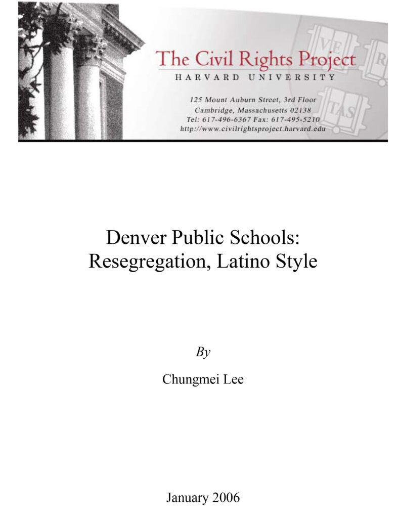 Denver Public Schools: Resegregation, Latino Style