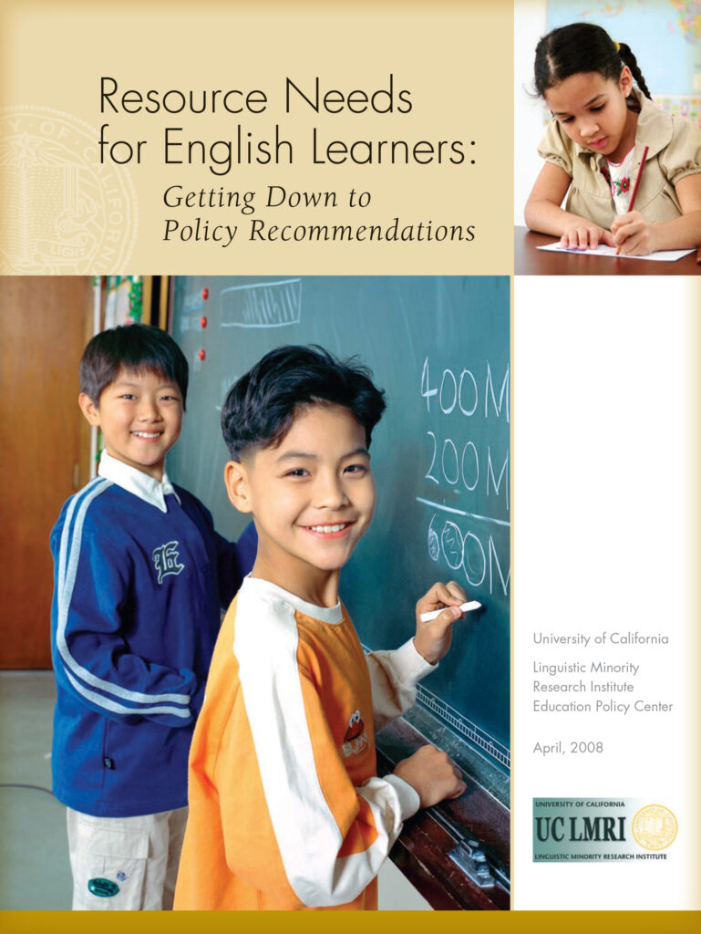 Resource Needs for English Learners: Getting Down to Policy Recommendations