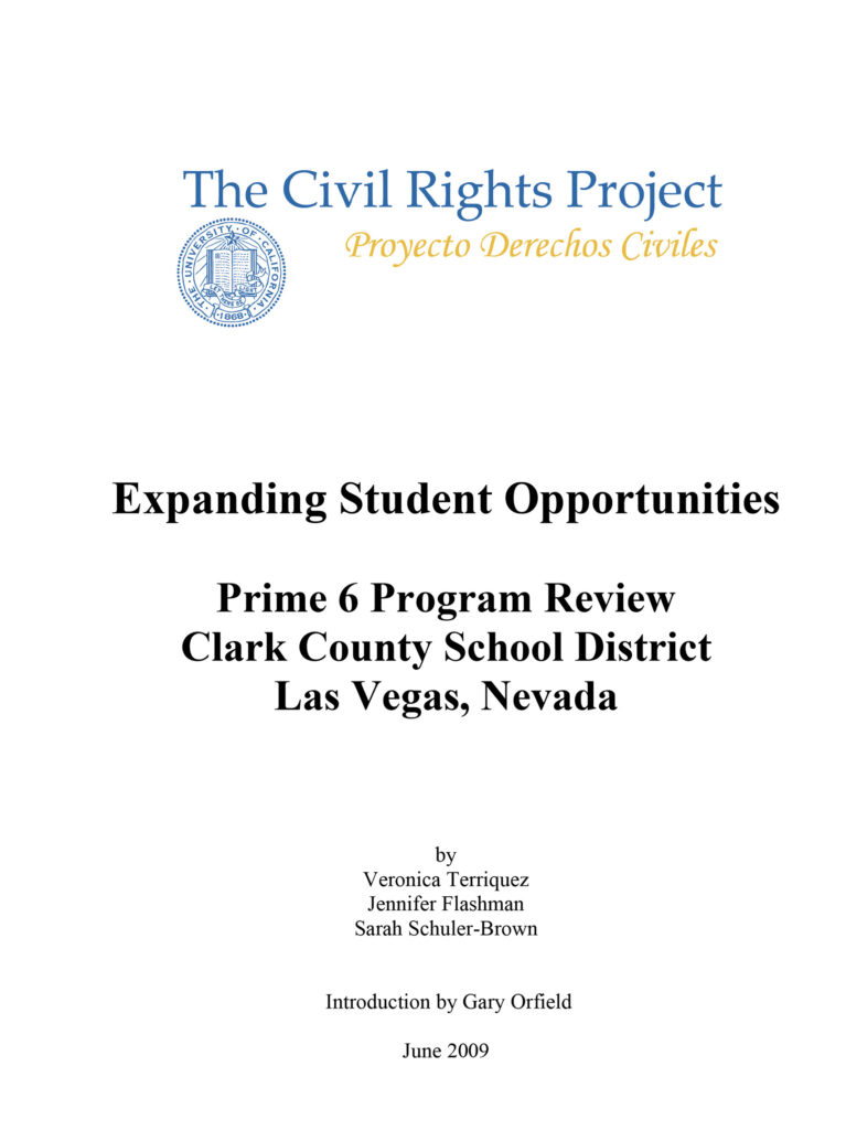 Expanding Student Opportunities: Prime 6 Program Review, Clark County School District, Las Vegas, Nevada