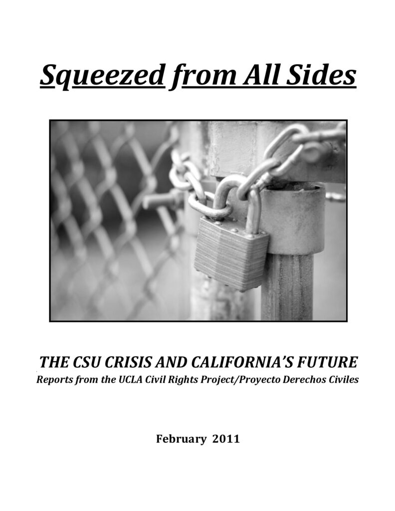 Squeezed from All Sides – Part 1 of the Series, The CSU Crisis and California’s Future