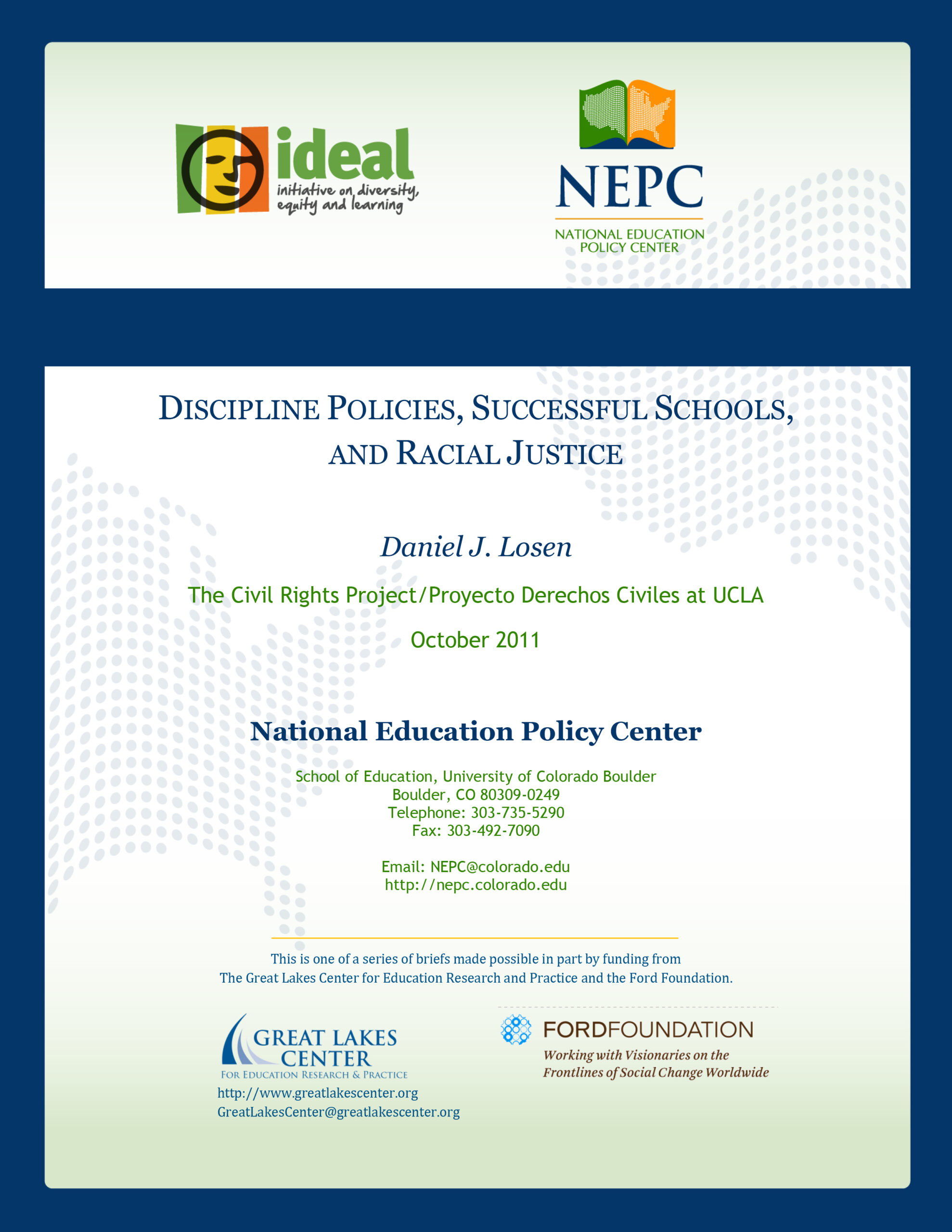 Discipline Policies, Successful Schools, and Racial Justice