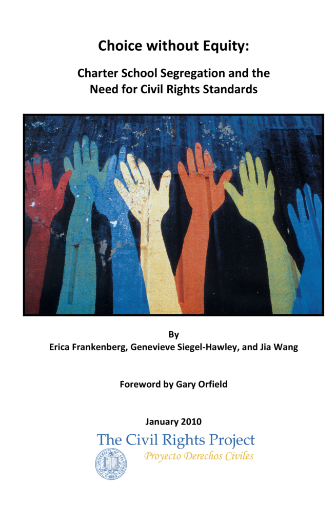 Choice Without Equity: Charter School Segregation and the Need for Civil Rights Standards