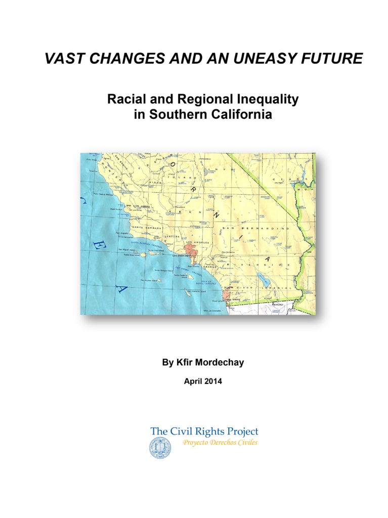Vast Changes and an Uneasy Future: Racial and Regional Inequality in Southern California