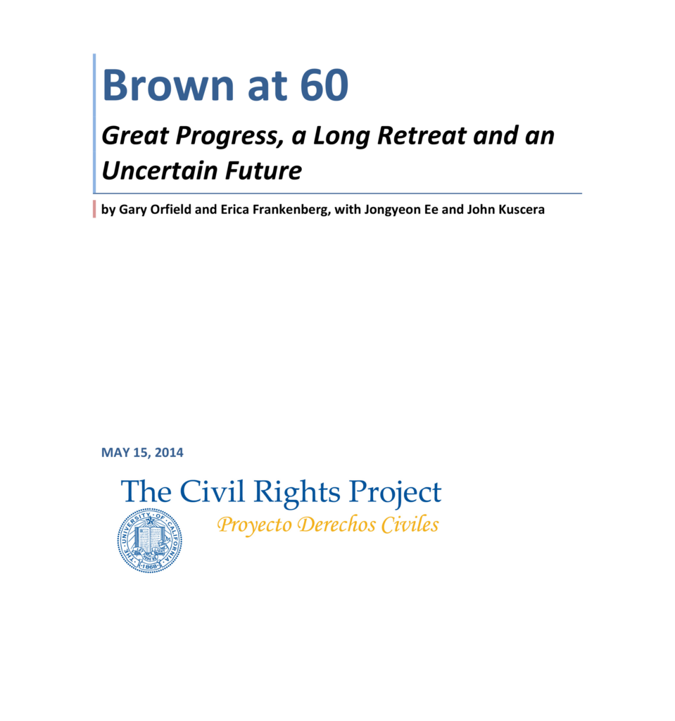 Brown at 60:  Great Progress, a Long Retreat and an Uncertain Future