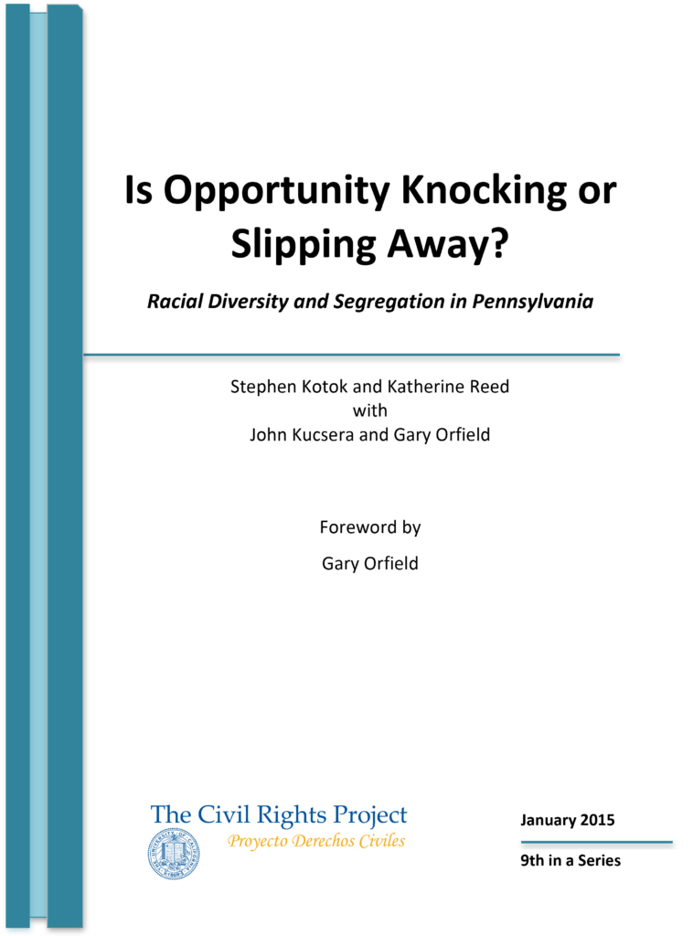 Is Opportunity Knocking or Slipping Away? Racial Diversity and Segregation in Pennsylvania
