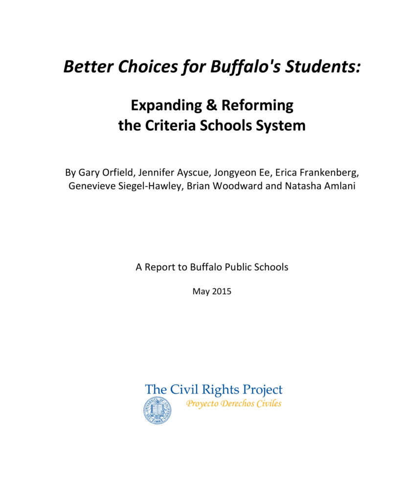 Better Choices for Buffalo’s Students: Expanding & Reforming the Criteria Schools System