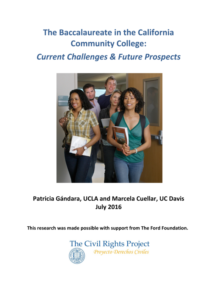 The Baccalaureate in the California Community College: Current Challenges & Future Prospects