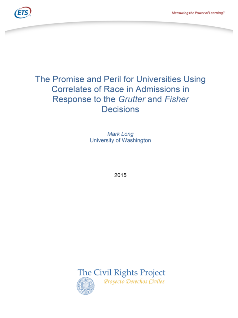 The Promise and Peril for Universities Using Correlates of Race in Admissions in Response to the Grutter and Fisher Decisions