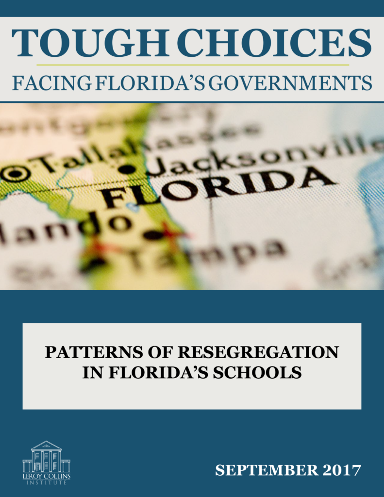 Tough Choices Facing Florida’s Governments: Patterns of Resegregation in Florida’s Schools