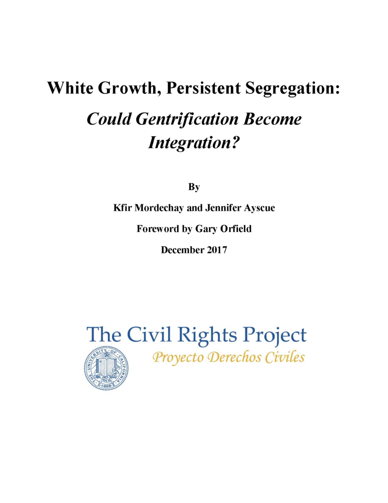 White Growth, Persistent Segregation: Could Gentrification Become Integration?