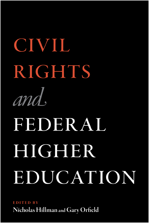 Civil Rights and Federal Higher Education
