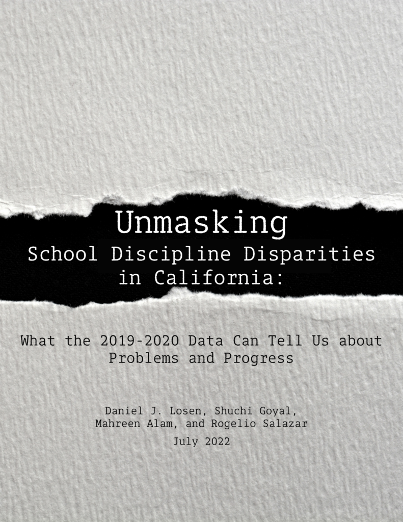 Unmasking School Discipline Disparities in California: What the 2019-2020 Data Can Tell Us about Problems and Progress