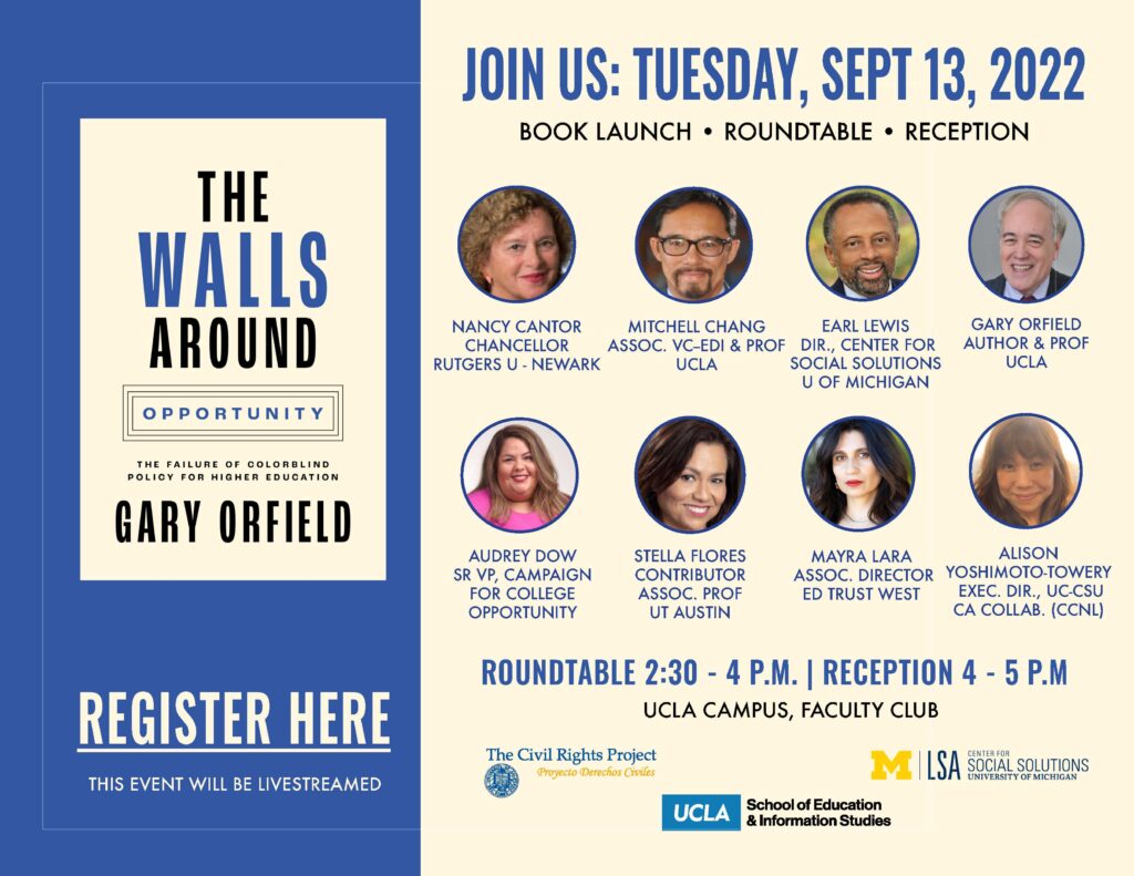 Book Launch & Roundtable – The Walls Around Opportunity: The Failure of Color Blind Policy for Higher Education