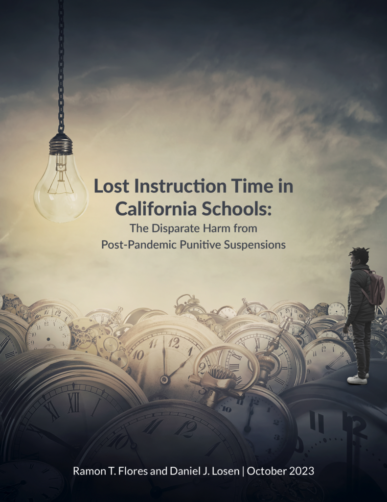 Lost Instruction Time in California Schools: The Disparate Harm from Post-Pandemic Punitive Suspensions