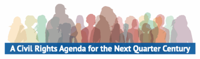 Capitol Hill Research and Policy Briefing: A Civil Rights Agenda for the Next Quarter Century