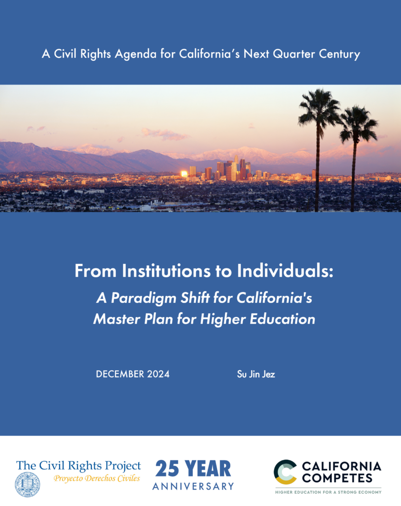 From Institutions to Individuals: A Paradigm Shift for California’s Master Plan for Higher Education