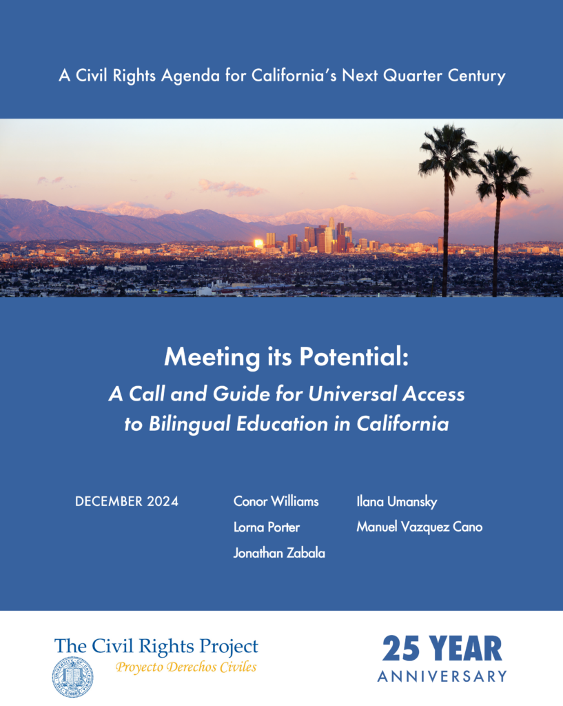 Meeting its Potential: A Call and Guide for Universal Access to Bilingual Education in California