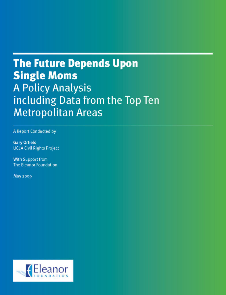 The Future Depends Upon Single Moms