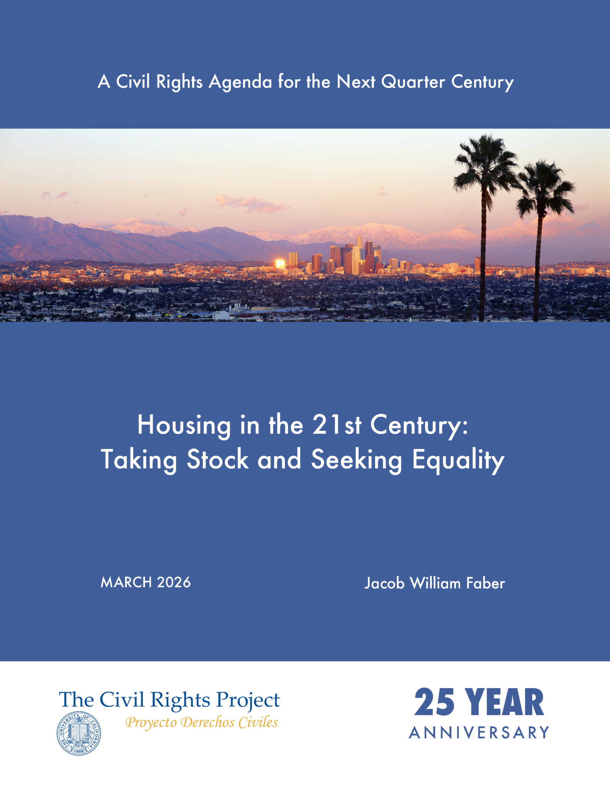 Housing in the 21st Century: Taking Stock and Seeking Equality